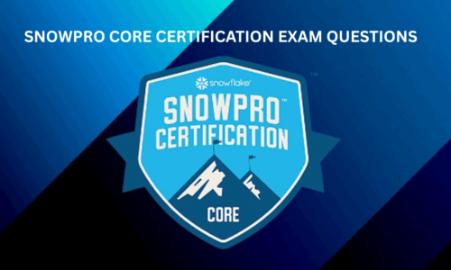 SnowPro Core Certification Mock Exam Questions